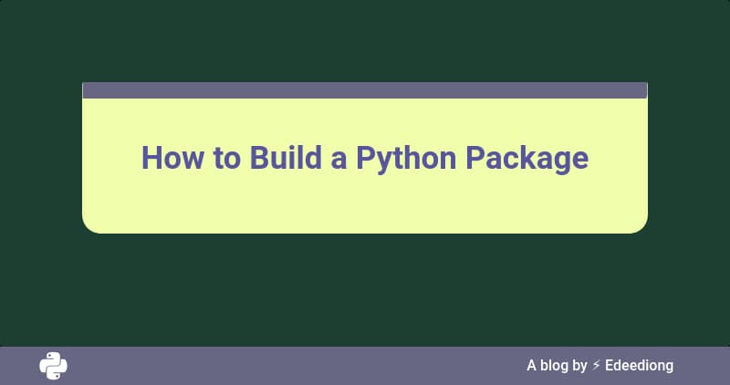How to Build a Python Package